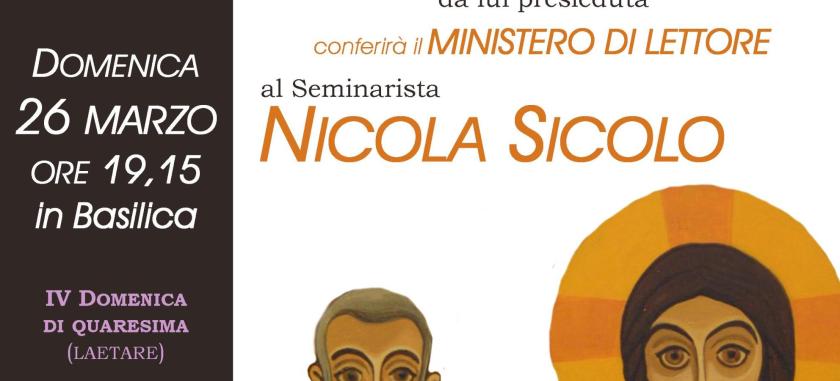 MINISTERO DEL LETTORATO AL SEMINARISTA NICOLA SICOLO